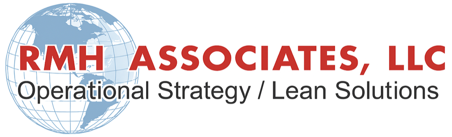 RMH Associates, LLC: Operational Strategy / Lean Solutions